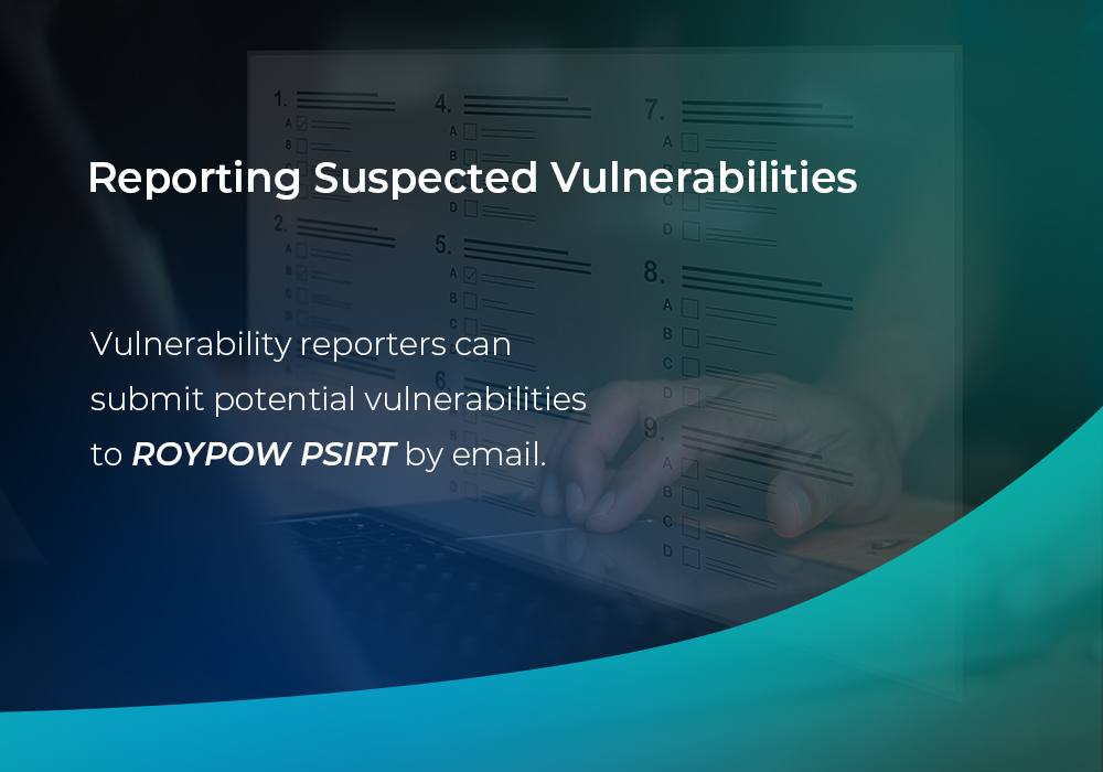 Reporting Suspected Vulnerabilities